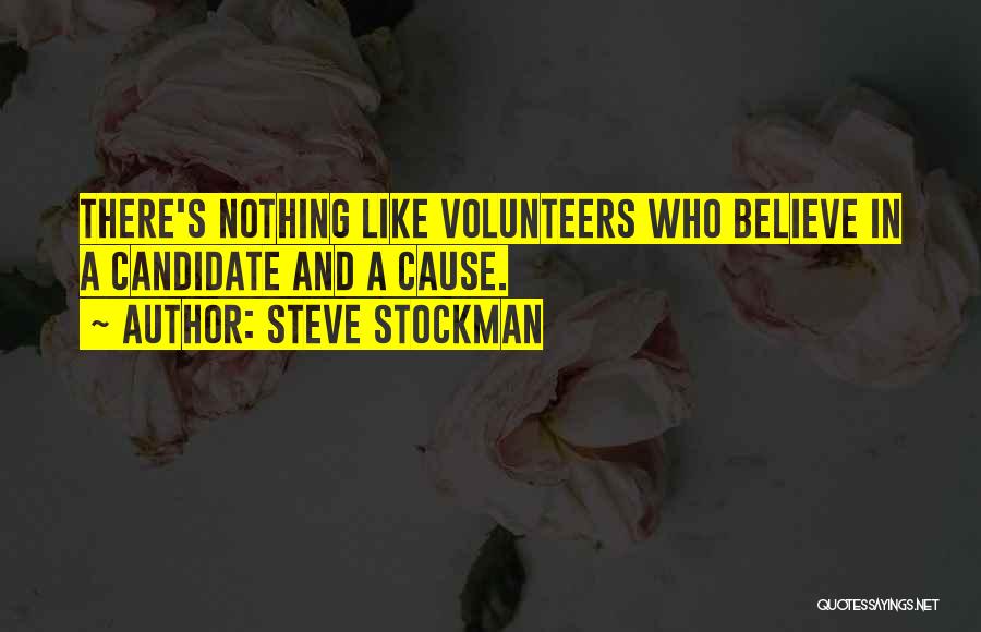 Steve Stockman Quotes 170695