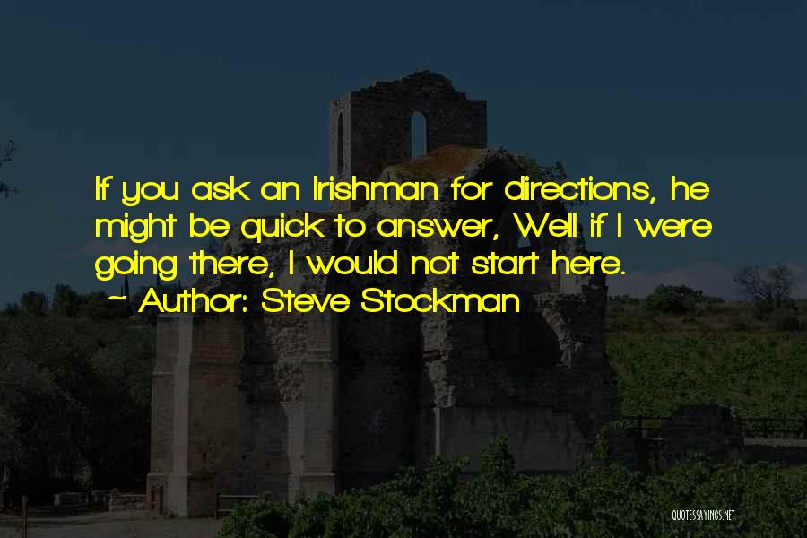 Steve Stockman Quotes 423345