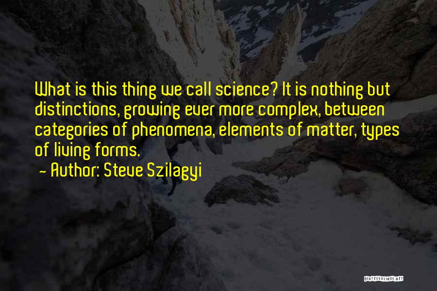 Steve Szilagyi Quotes 887171 Steve Szilagyi Quotes 887171