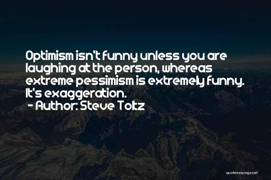 Steve Toltz Quotes 135917