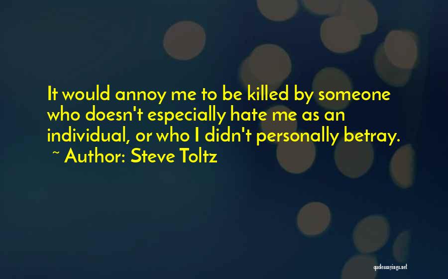 Steve Toltz Quotes 1458102