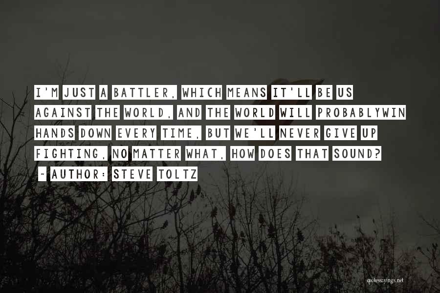 Steve Toltz Quotes 1509589