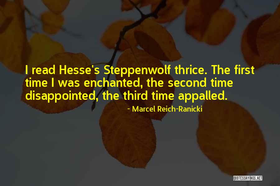 Steve Trevino Quotes By Marcel Reich-Ranicki Steve Trevino Quotes By Marcel Reich-Ranicki
