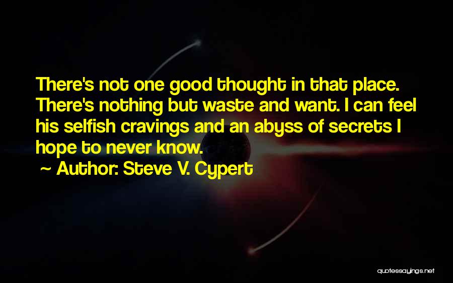 Steve V. Cypert Quotes 1522993
