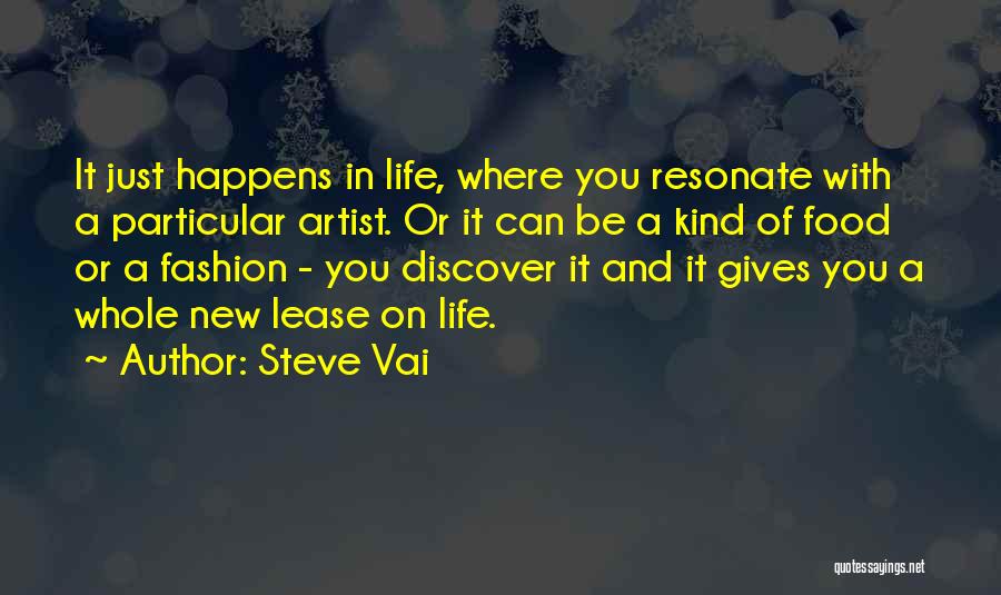 Steve Vai Quotes 1223702