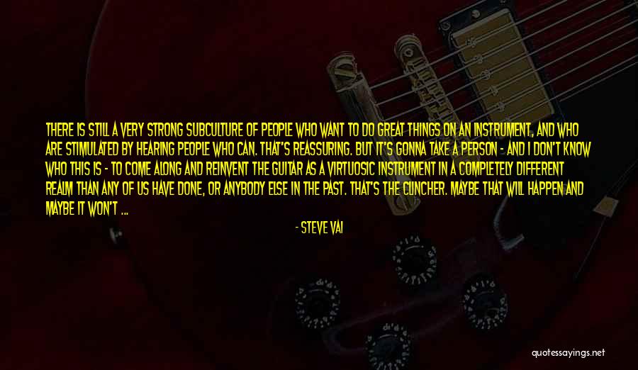 Steve Vai Quotes 1570608