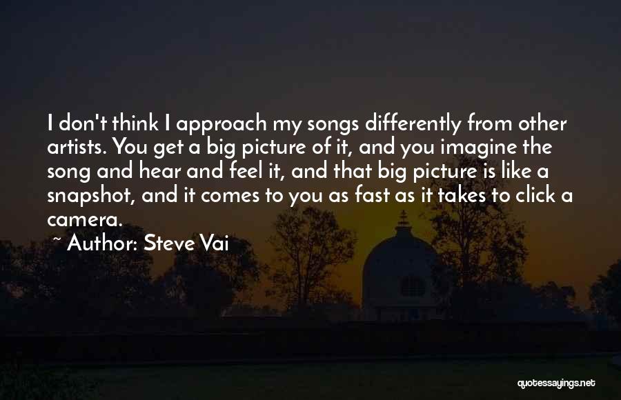 Steve Vai Quotes 1825545