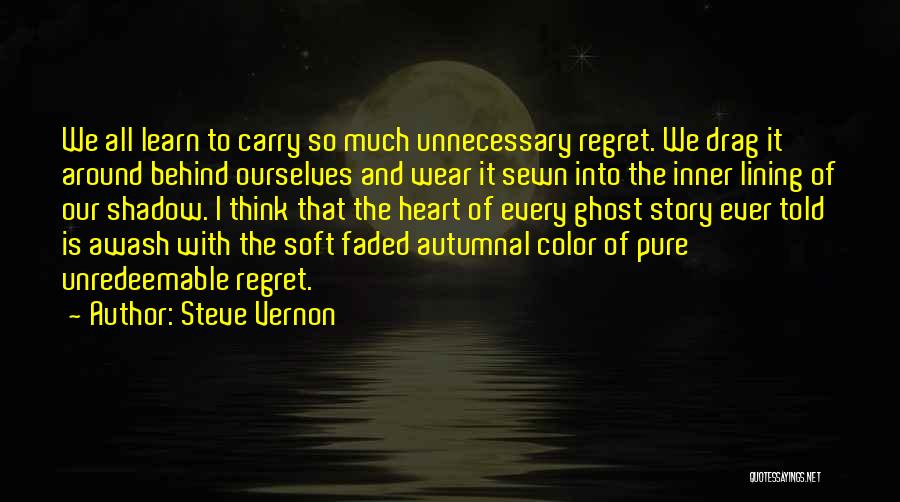 Steve Vernon Quotes 1407592