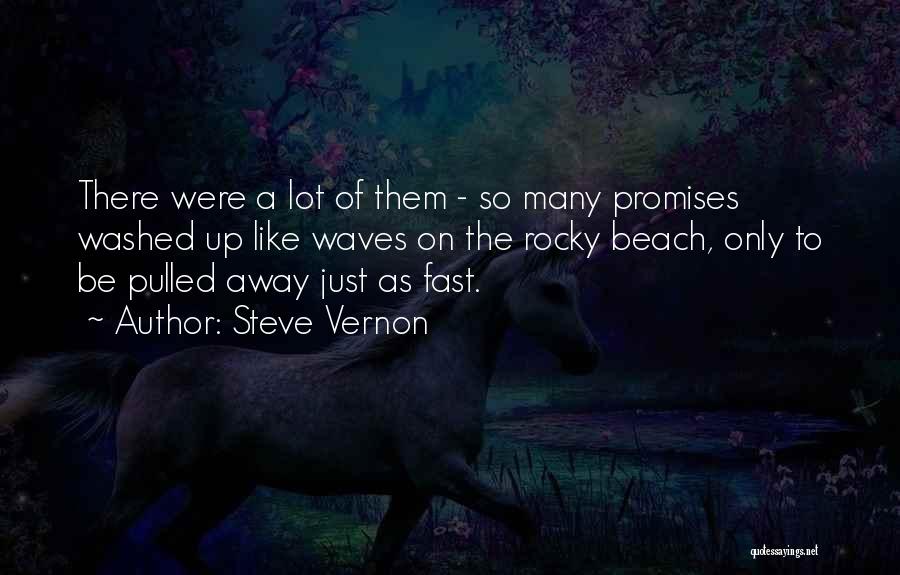 Steve Vernon Quotes 2004721