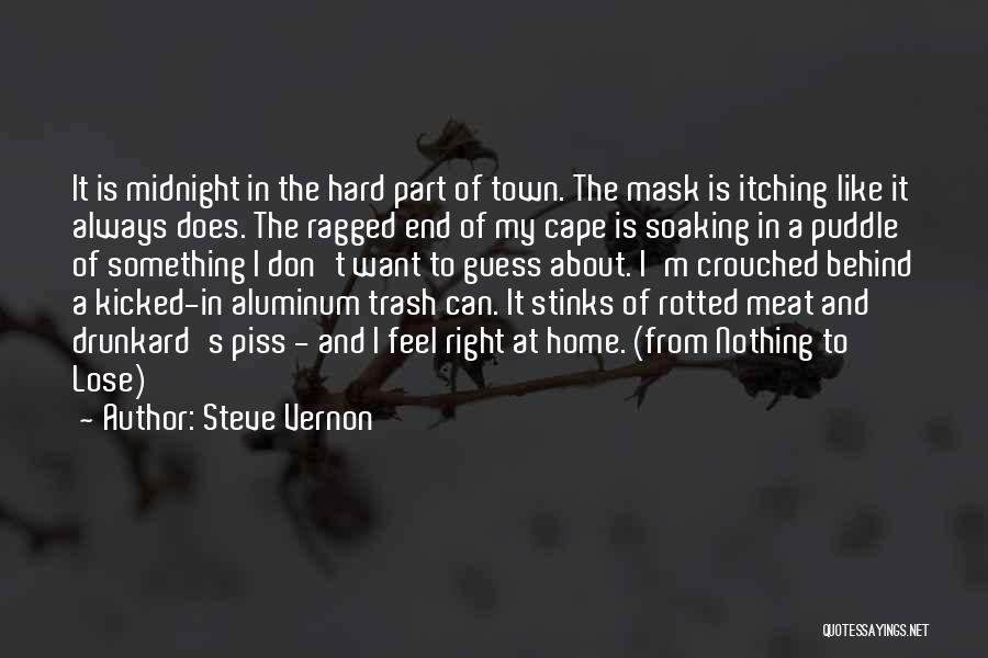 Steve Vernon Quotes 433439