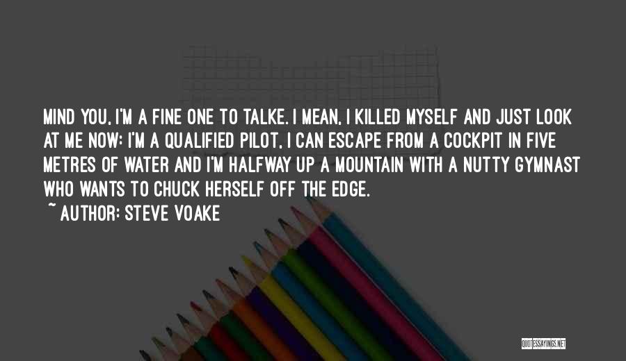 Steve Voake Quotes 2252680