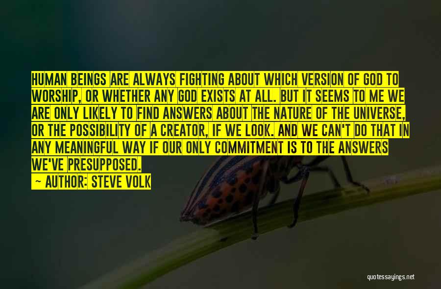 Steve Volk Quotes 1008960