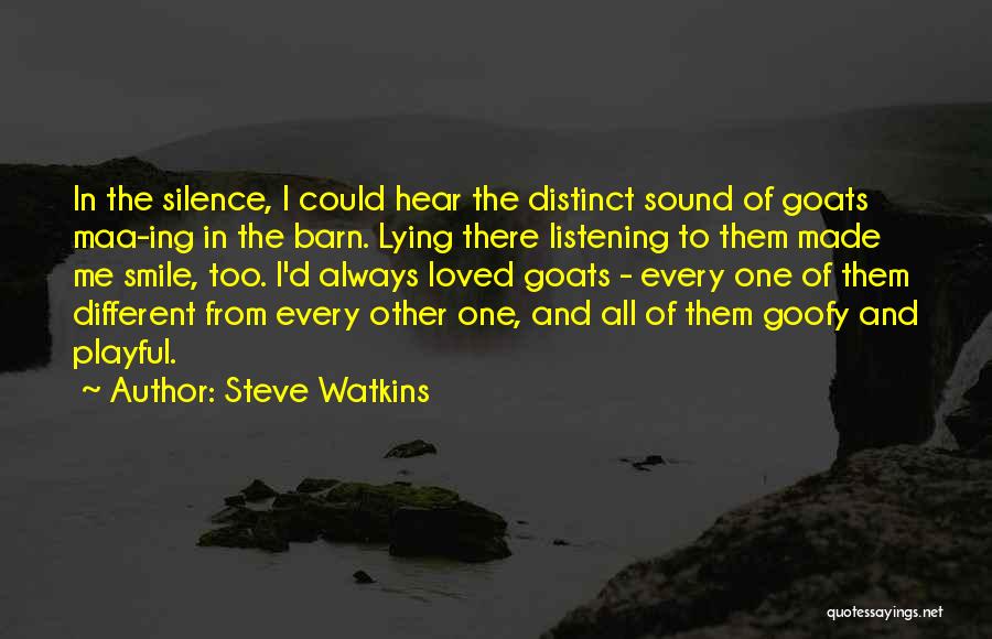 Steve Watkins Quotes 2186594