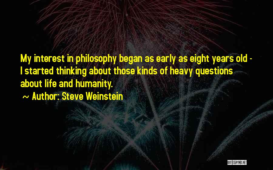 Steve Weinstein Quotes 127642