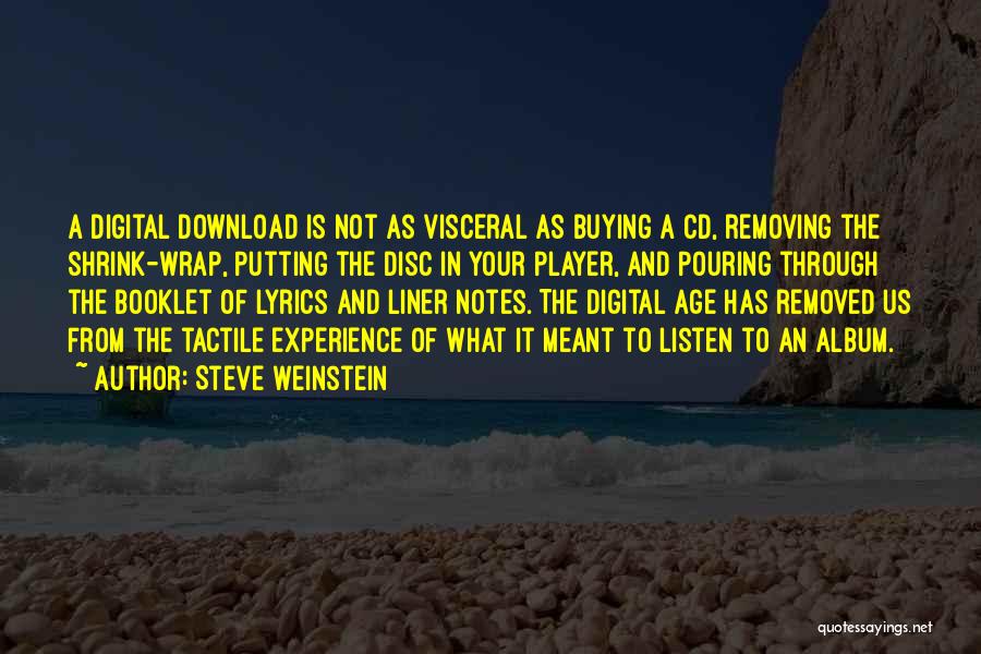 Steve Weinstein Quotes 2066672