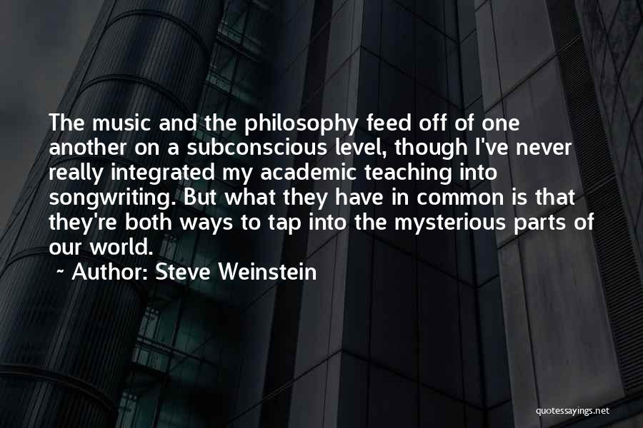 Steve Weinstein Quotes 281693