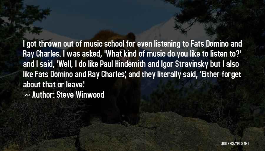 Steve Winwood Quotes 1961593