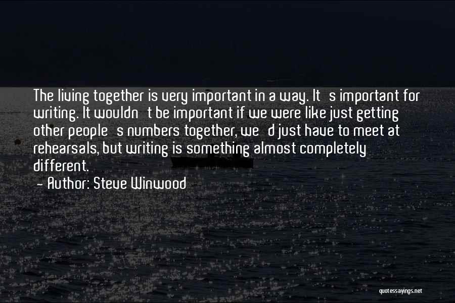 Steve Winwood Quotes 2103691