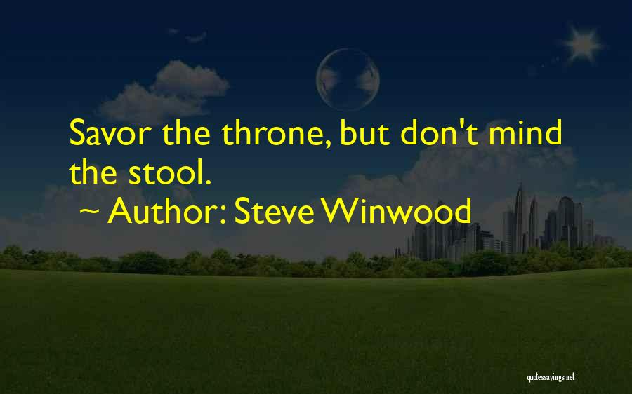 Steve Winwood Quotes 2133222