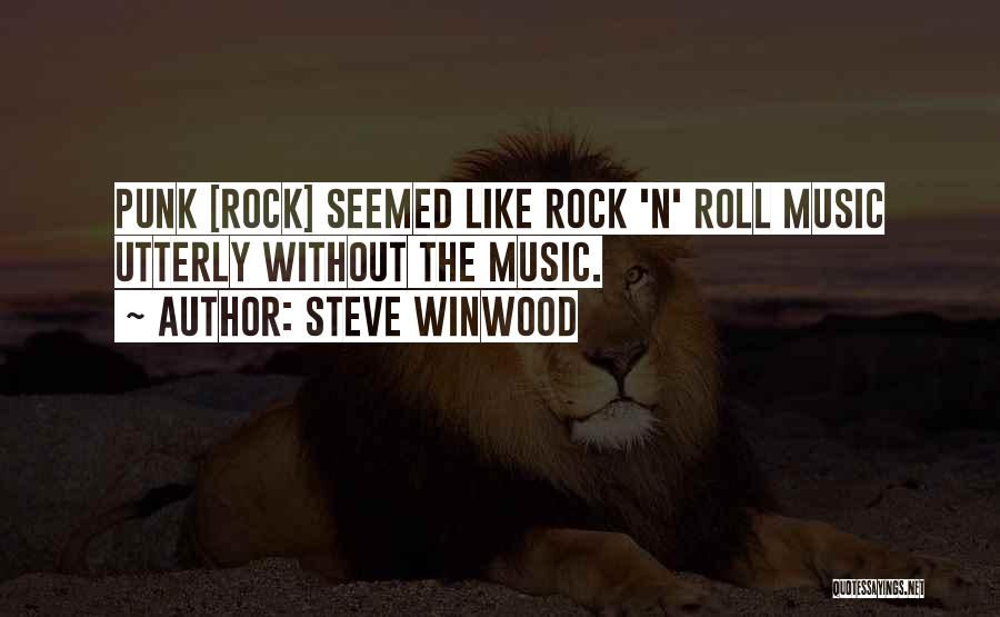 Steve Winwood Quotes 75037