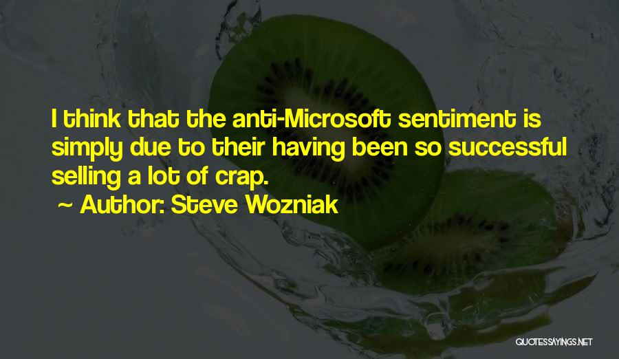 Steve Wozniak Quotes 1068918