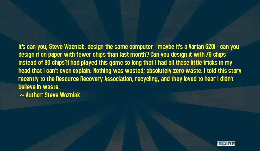 Steve Wozniak Quotes 1220686