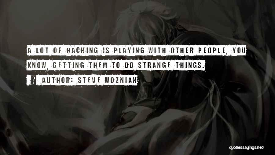 Steve Wozniak Quotes 2130593