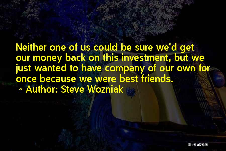 Steve Wozniak Quotes 2172556