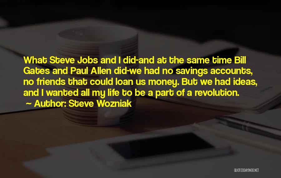 Steve Wozniak Quotes 303940