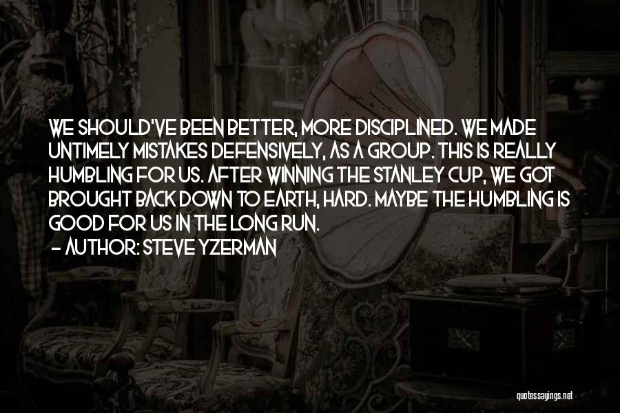 Steve Yzerman Quotes 1013336