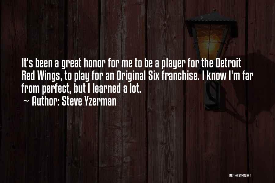 Steve Yzerman Quotes 279412