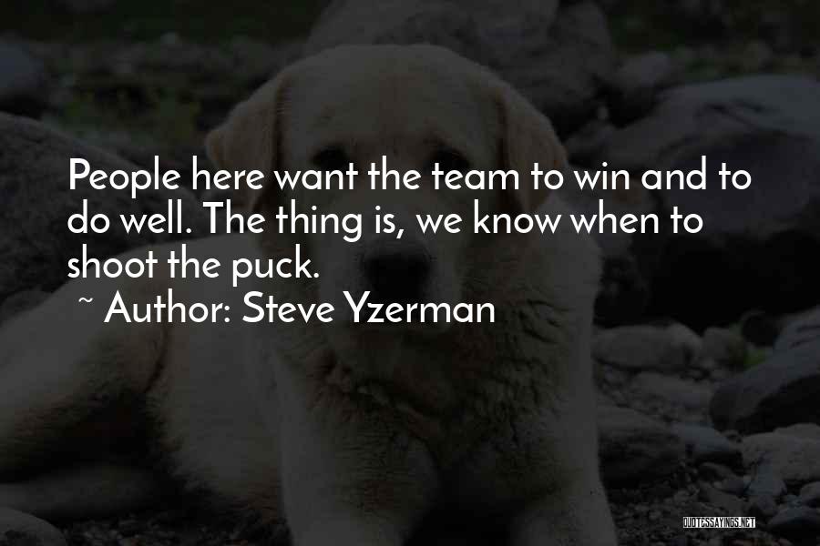 Steve Yzerman Quotes 548810