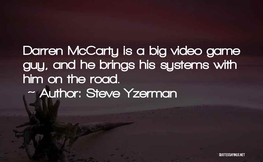 Steve Yzerman Quotes 957308