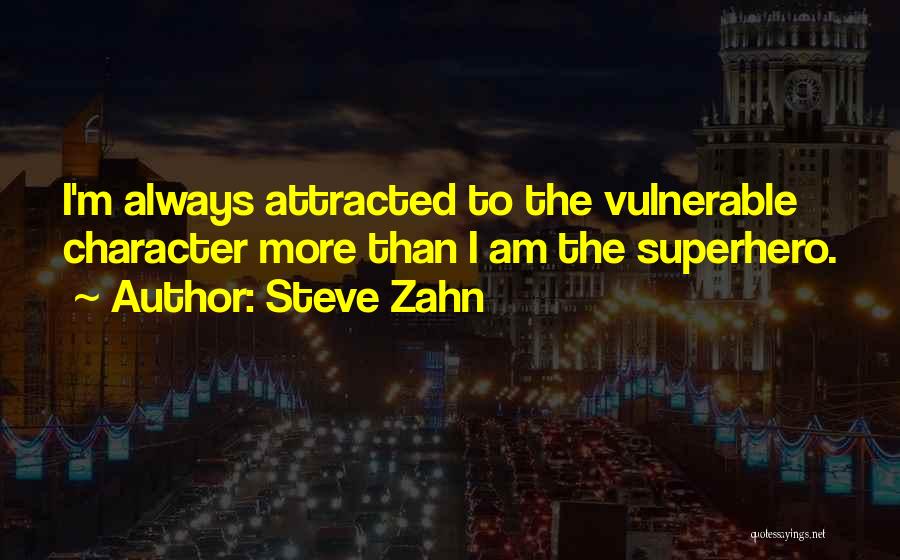 Steve Zahn Quotes 101183