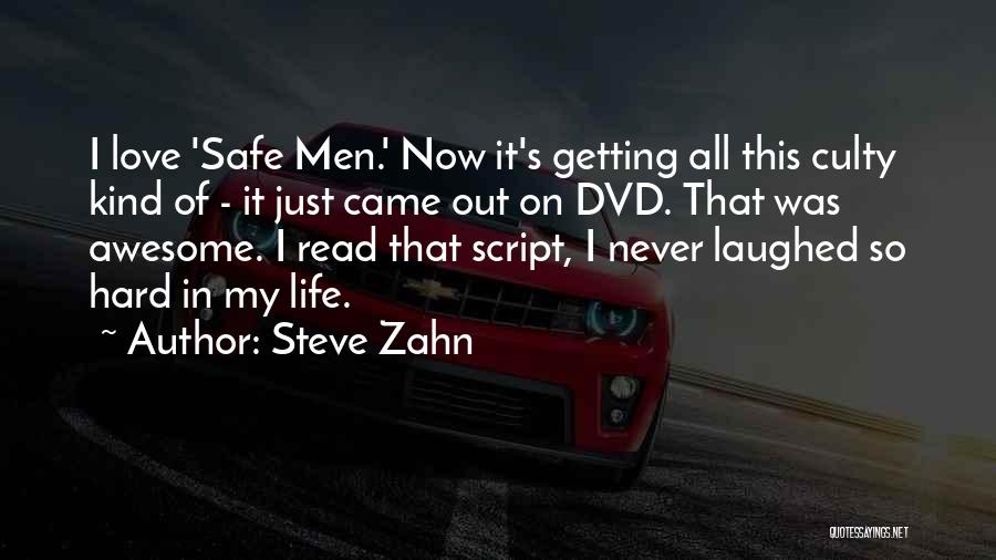 Steve Zahn Quotes 560102