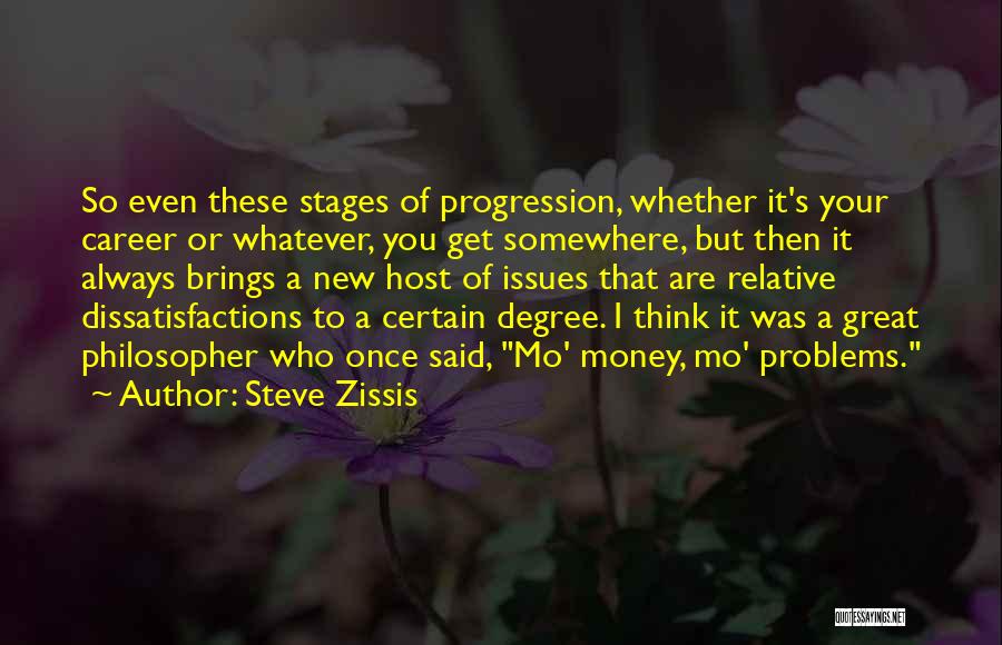 Steve Zissis Quotes 1756103