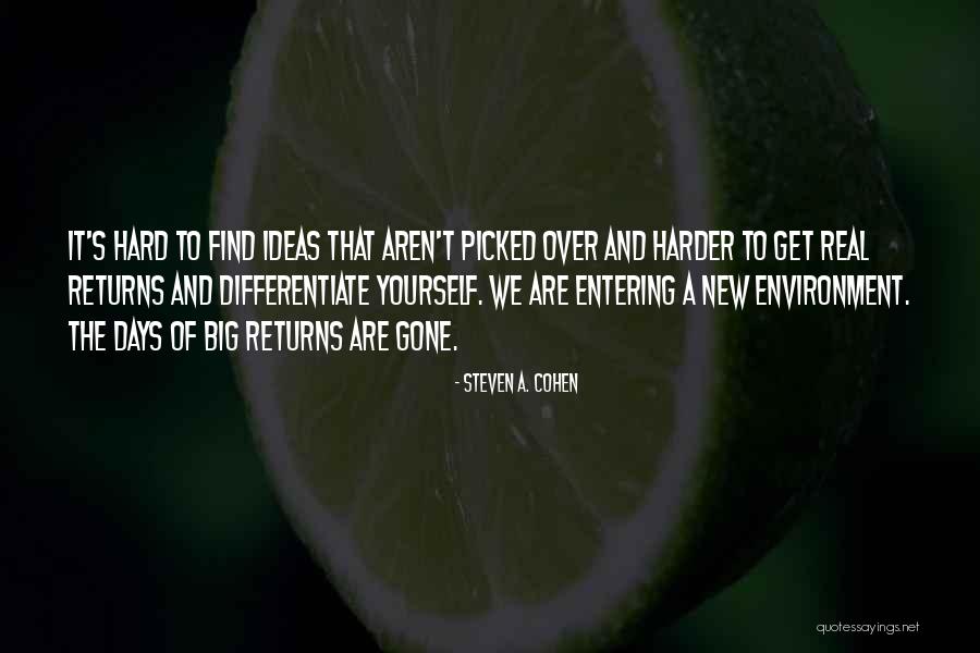 Steven A. Cohen Quotes 488001 Steven A. Cohen Quotes 488001