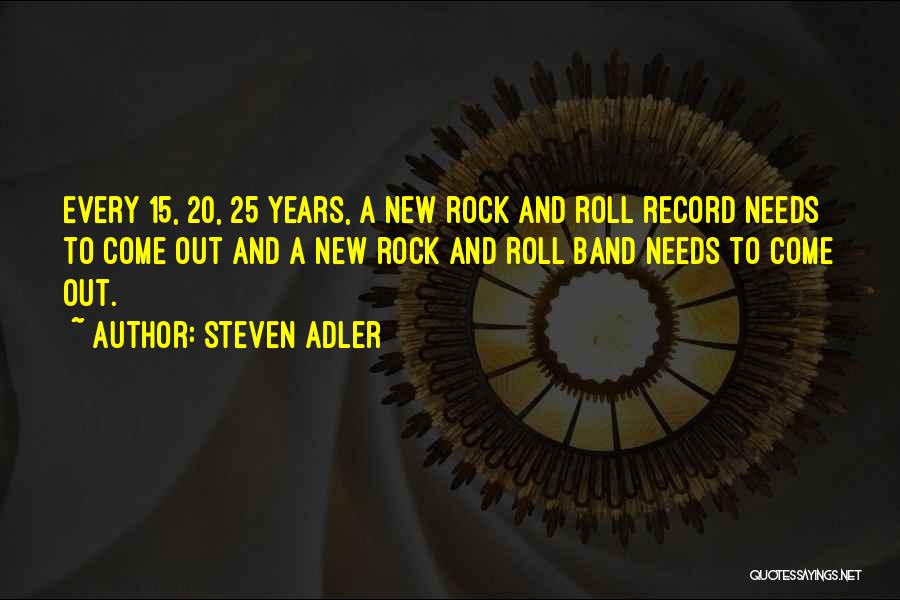 Steven Adler Quotes 1647220