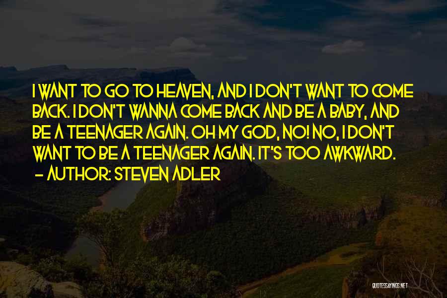 Steven Adler Quotes 454290