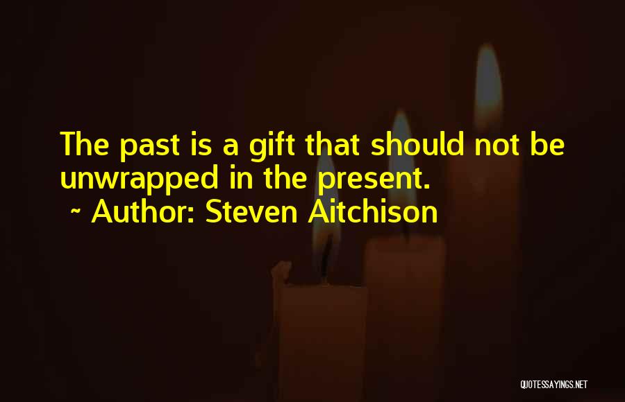 Steven Aitchison Quotes 1064899
