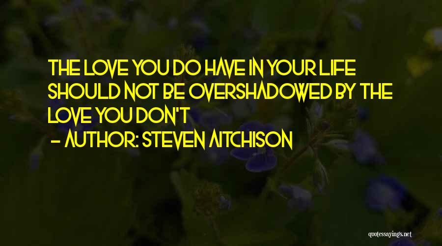 Steven Aitchison Quotes 1312427