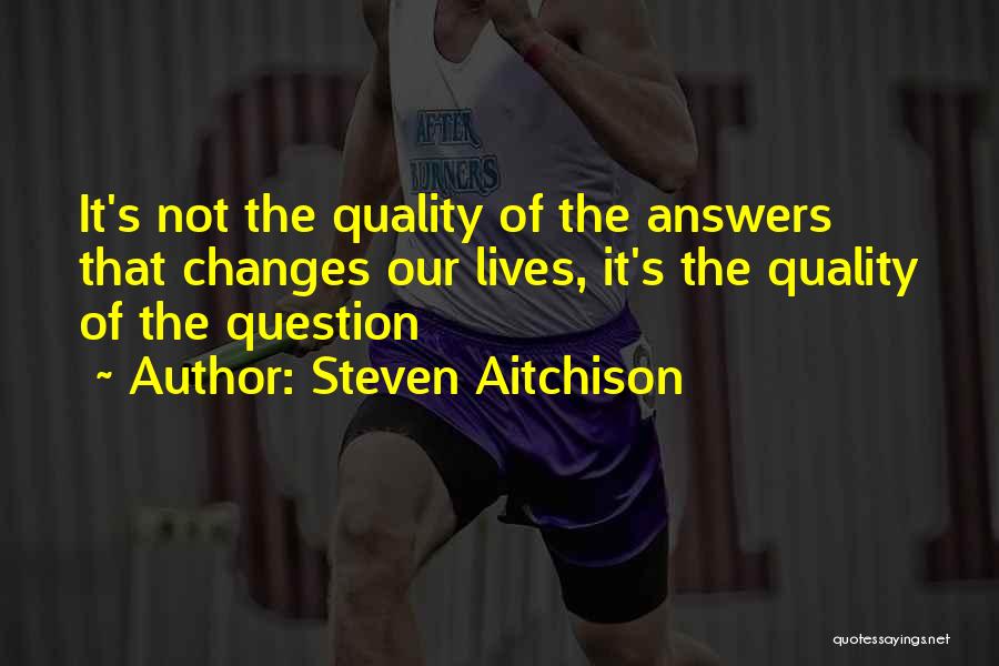 Steven Aitchison Quotes 1461225