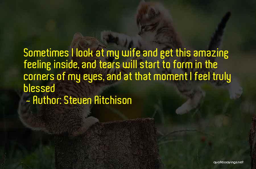 Steven Aitchison Quotes 1947671
