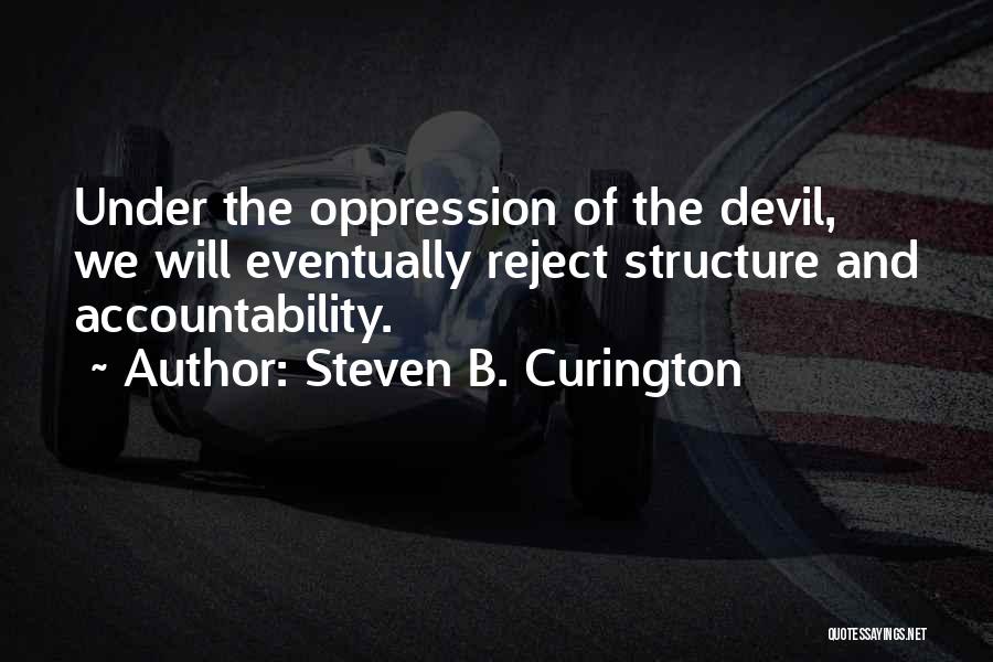 Steven B. Curington Quotes 1581136