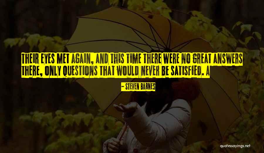 Steven Barnes Quotes 1317416 Steven Barnes Quotes 1317416