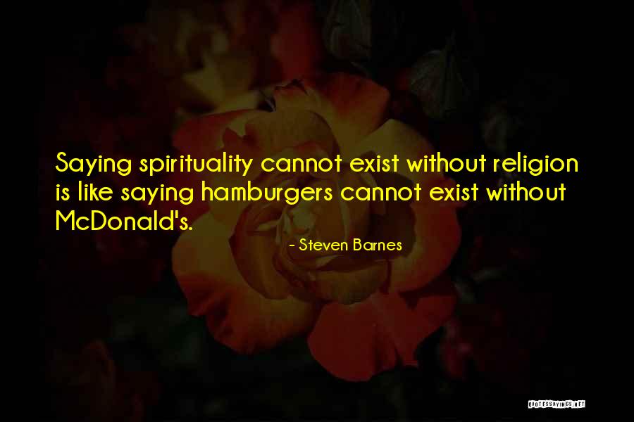 Steven Barnes Quotes 1323384 Steven Barnes Quotes 1323384