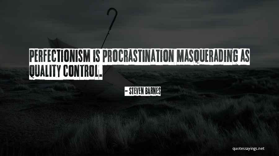 Steven Barnes Quotes 2253815 Steven Barnes Quotes 2253815