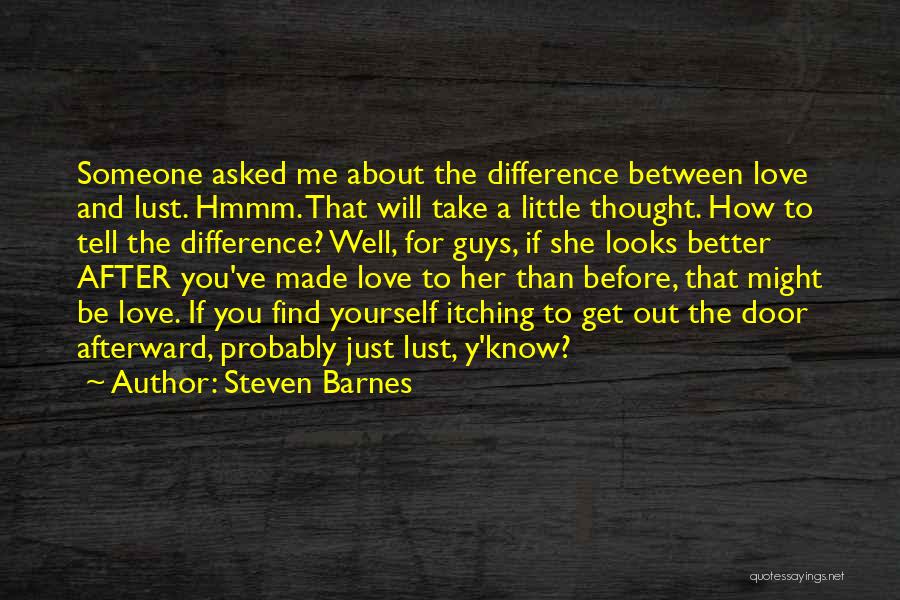 Steven Barnes Quotes 445936