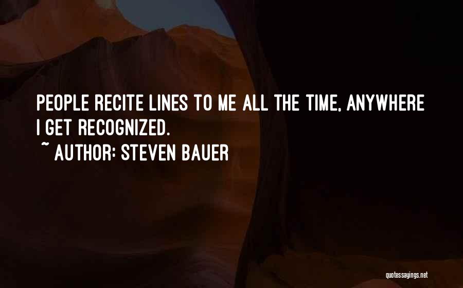 Steven Bauer Quotes 112536