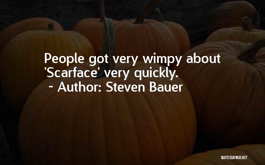 Steven Bauer Quotes 97250